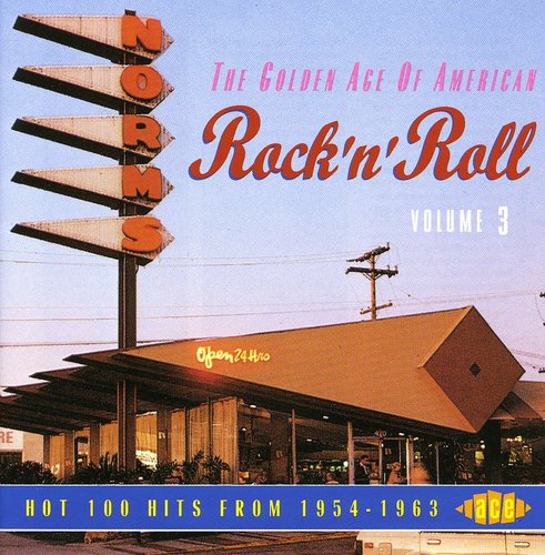 Golden Age Of American Rock N Roll 3 / Various - Golden Age Of American Rock N Roll 3 / Various - Music CD