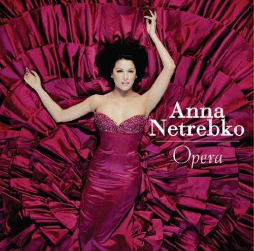 Netrebko,anna - Opera - Music CD