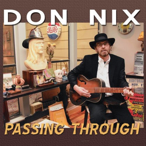 Nix,don - Passing Through - Music CD