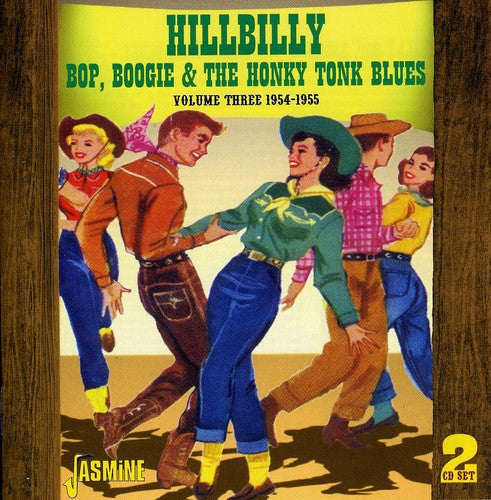 Hillbilly Bop Boogie & Honky Tonk Blue 3 / Various - Hillbilly Bop Boogie & Honky Tonk Blue 3 / Various - Music CD
