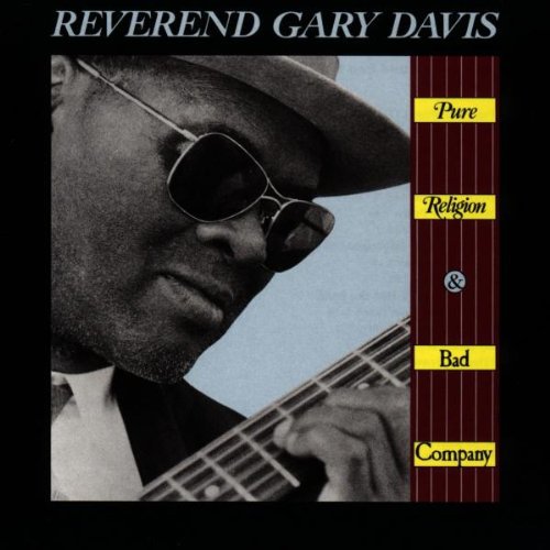Davis,rev Gary - Pure Religion & Bad Company - Music CD