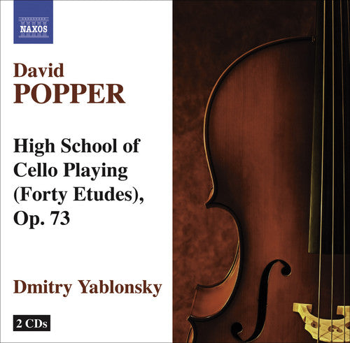 Popper / Yablonsky - High School Of Cello Playing (40 Etudes) Op. 73 - Music CD