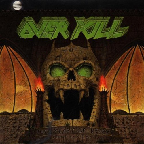 Overkill - Years Of Decay - Music CD