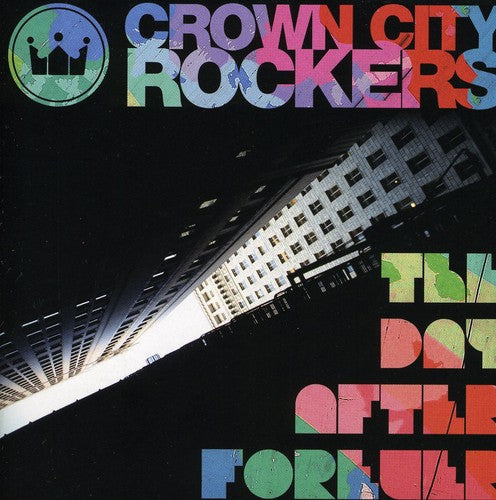 Crown City Rockers - Day After Forever - Music CD