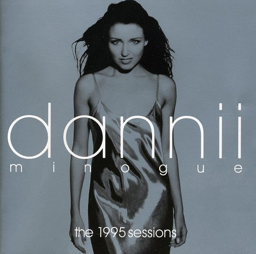 Minogue,dannii - 1995 Sessions - Music CD
