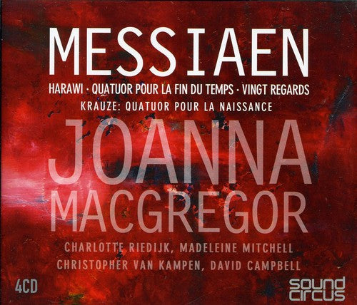 Messiaen / Macgregor,joanna - Messiaen: Harawi / Qrt Pour La Fin Du Temps - Music CD