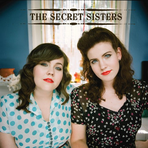 Secret Sisters - Secret Sisters - Vinyl Record