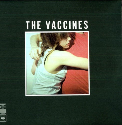 Vaccines - What Did You Expect From The Vaccines - Vinyl Record
