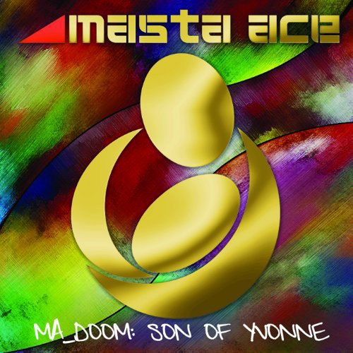 Masta Ace & Mf Doom - Ma Doom: Son Of Yvonne - Vinyl Record