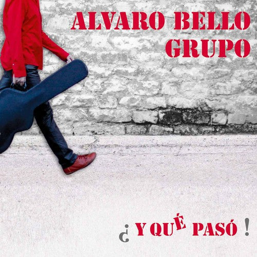 Alvaro Bello Grupo - Y Que Paso Music CD