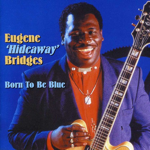 Bridges,eugene - Born To Be Blue - Music CD