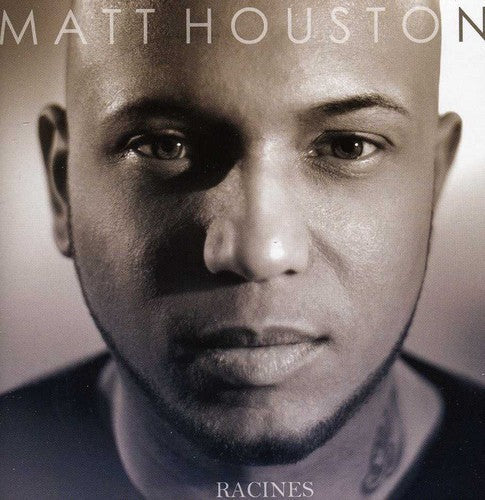 Matt Houston - Racines (Fra) Music CD