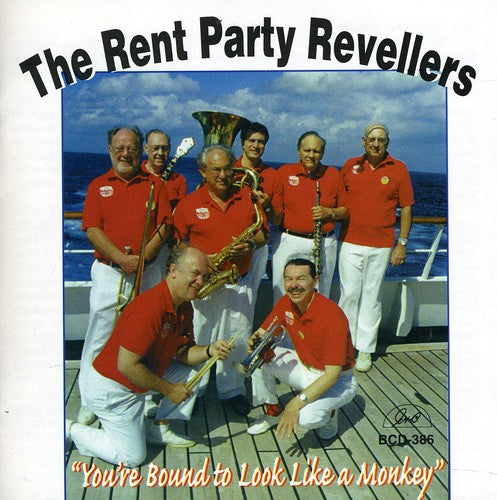 Wyndham,tex Rent Party Revelers - You're Bound To Look Like A Monkey - Music CD