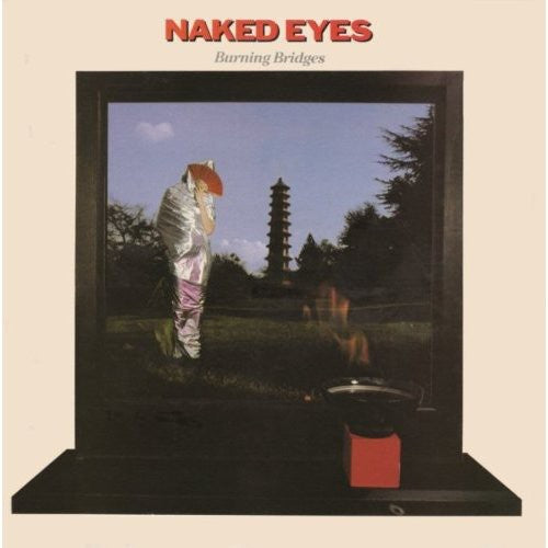 Naked Eyes - Burning Bridges - Music CD