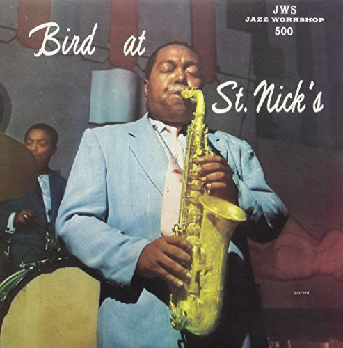 Parker,charlie - Bird At St. Nicks - Vinyl Record