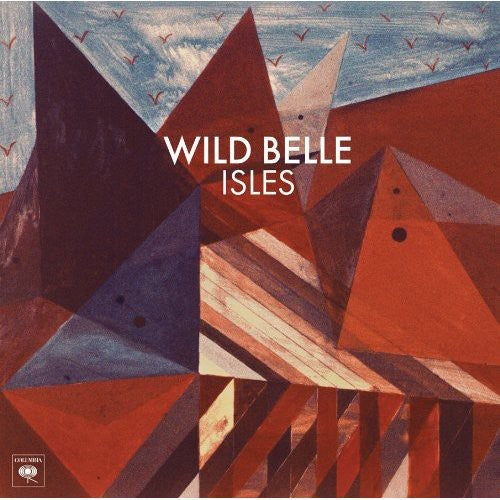 Wild Belle - Isles - Vinyl Record