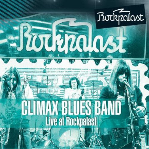 Climax Blues Band - Live At Rockpalast 1976 - Music CD