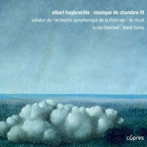 Huybrechts / Monnaie Wind Quintet - Chamber Music 3 Music CD
