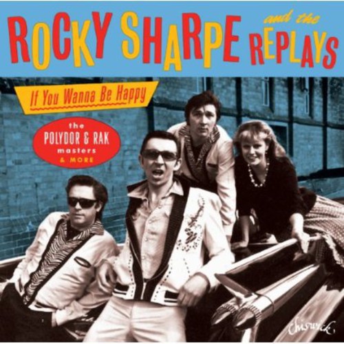 Sharpe,rocky & Replays - If You Wanna Be Happy: Polydor & Rak Masters - Music CD