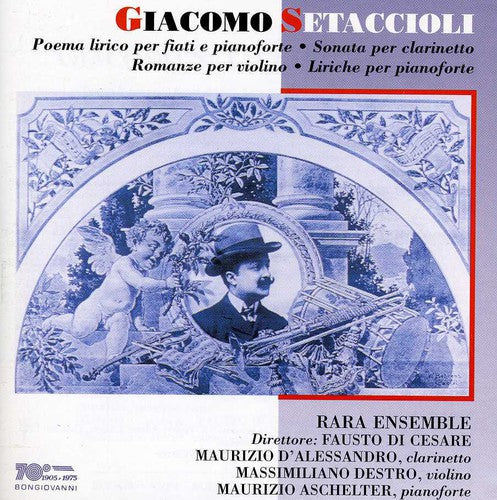 Setaccioli / Dalessandro / Destro - Poema Lirico Sonata Romanze Music CD