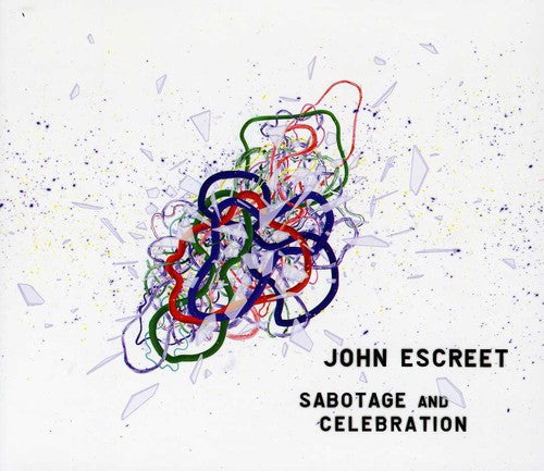 Escreet,john - Sabotage & Celebration - Music CD