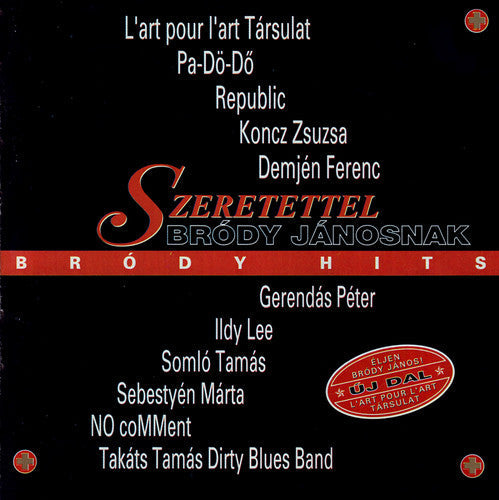 Különböz? el?adók - Szeretettel Brody Janosnak Music CD