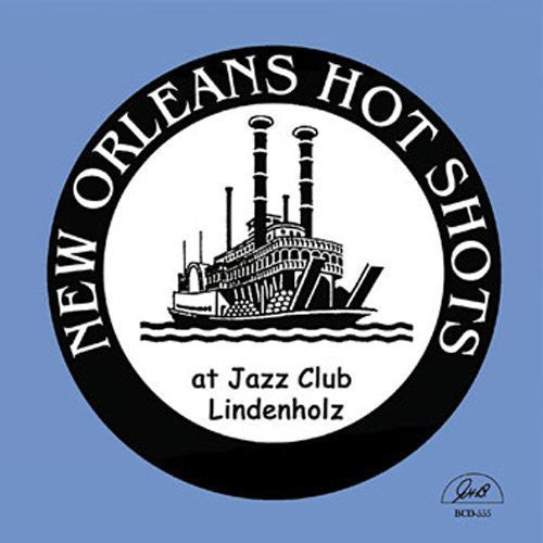 New Orleans Hot Shots - At Jazz Club Lindenholz - Music CD