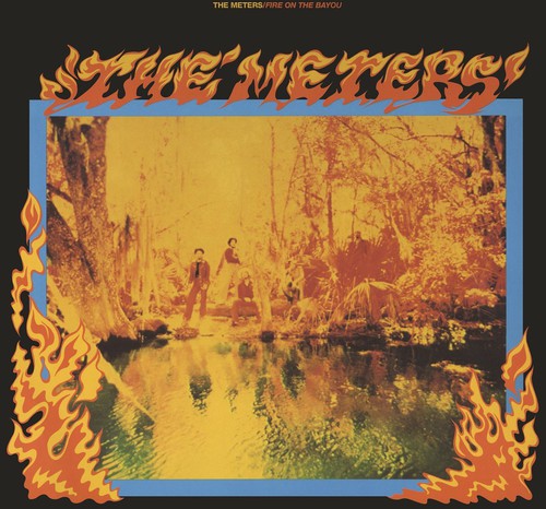 Meters - Fire On The Bayou - Vinyl Record