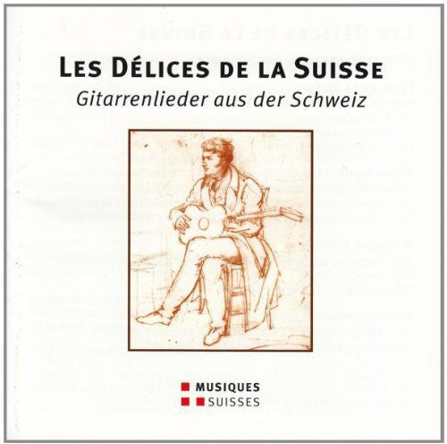 Les Delices De La Suisse - Git / Various - Les Delices de la Suisse - Git / Various Music CD