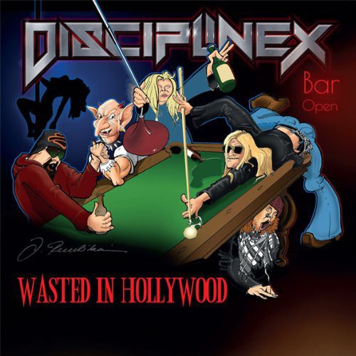 Discipline X - Wasted In Hollywood - Music CD