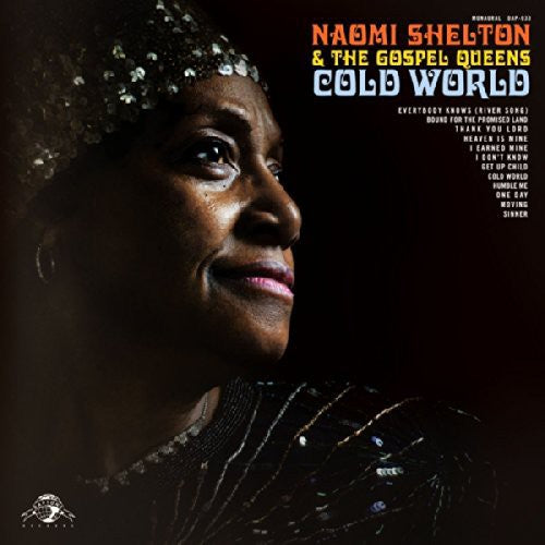 Shelton,naomi & Gospel Queens - Cold World - Music CD