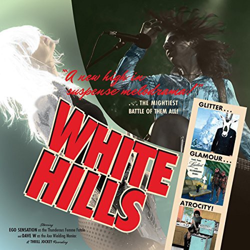 White Hills - Glitter Glamour Atrocity - Vinyl Record