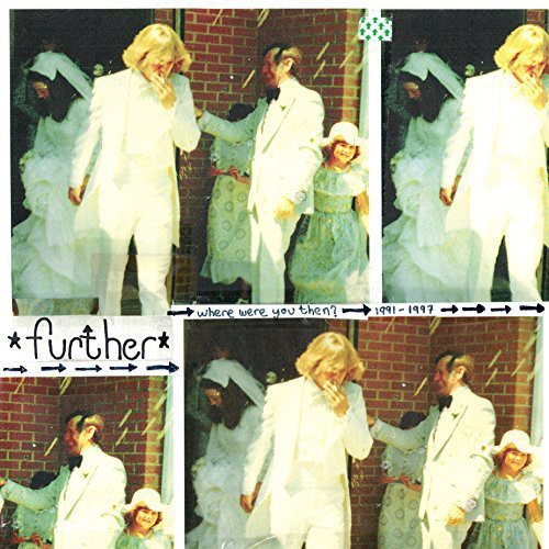 Further - Where Were You Then - Music CD