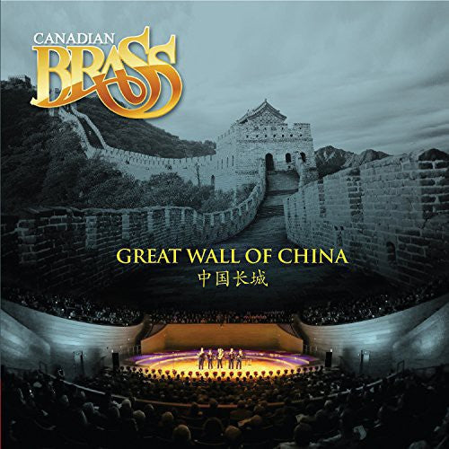 Canadian Brass - Great Wall of China Music CD