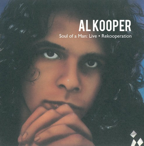 Kooper,al - Soul Of A Man: Live - Music CD