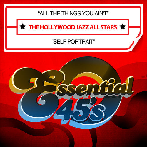 The Hollywood Jazz All Stars - All the Things You Ain't / Self Portrait Music CD