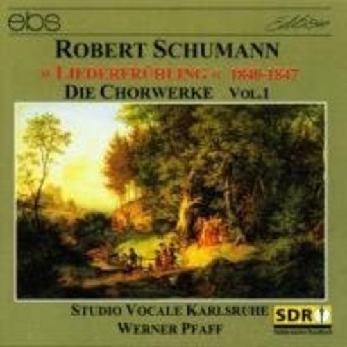Schumann / Pfaff / Engelbrecht / Witoschynski - Complete Choral Works I Music CD