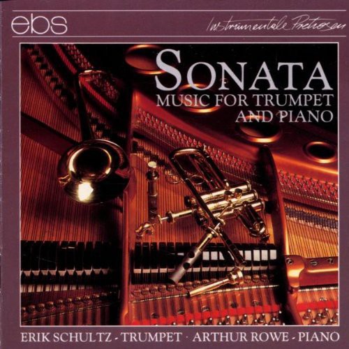 Goedicke / Schultz / Rowe - Sonata-Music for Trumpet Music CD