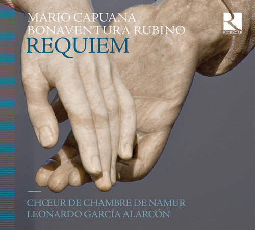 Capuana / Rubino / Alarcon - Requiem - Music CD