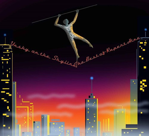 Hine,rupert - Unshy On The Skyline: Best Of Rupert Hine - Music CD