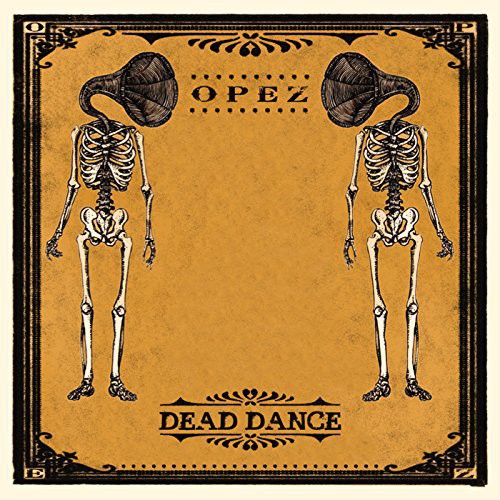 Opez - Dead Dance - Vinyl Record