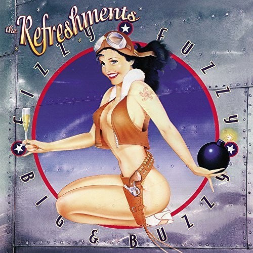 Refreshments - Fizzy Fuzzy Big & Buzzy - Vinyl Record