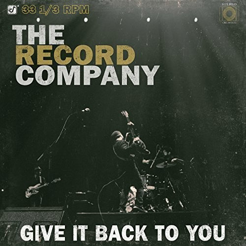 Record Company - Give It Back To You - Vinyl Record