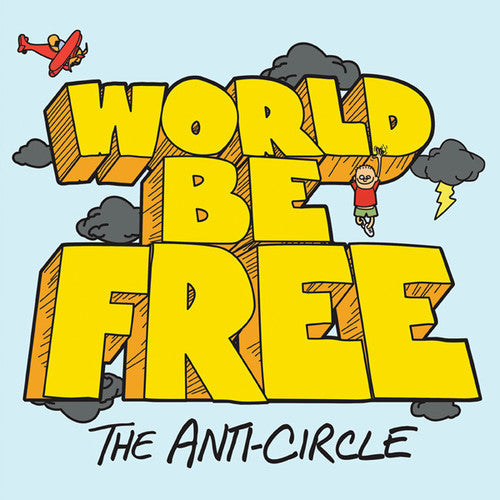 World Be Free - Anti-circle - Music CD