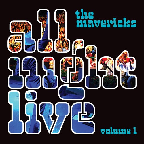 Mavericks - All Night Live 1 - Music CD