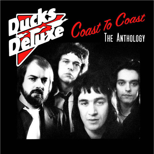 Ducks Deluxe - Coast To Coast: The Anthology - Music CD