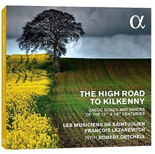 O'carolan,turlough / Peacock,john / Getchell,rober - High Road To Kilkenn Gaelic Songs & Dances From - Music CD
