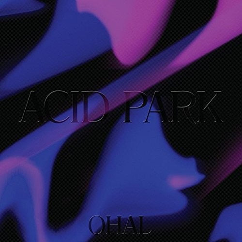 Ohal - Acid Park - Vinyl Record