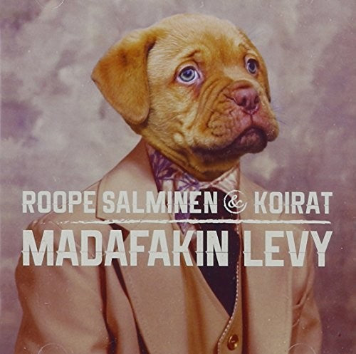 Roope Salminen & Koirat - Madafakin Levy Music CD