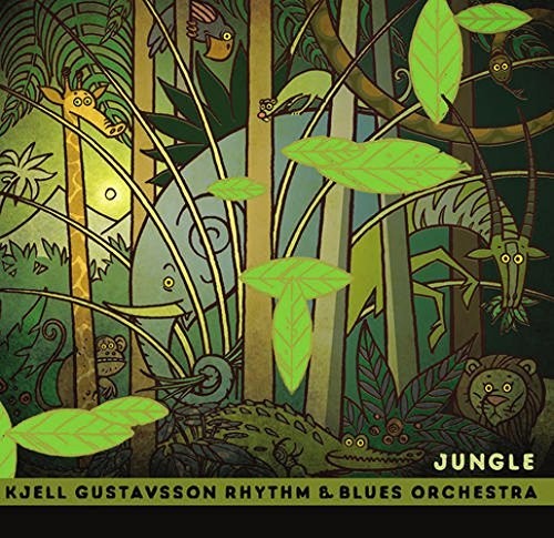 Gustavsson,kjell Rhythm & Blues Orchestra - Jungle - Music CD